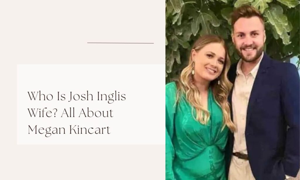 josh inglis wife