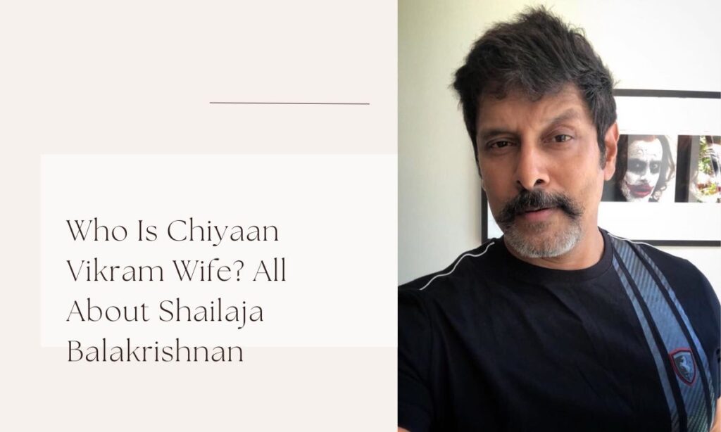 chiyaan vikram wife