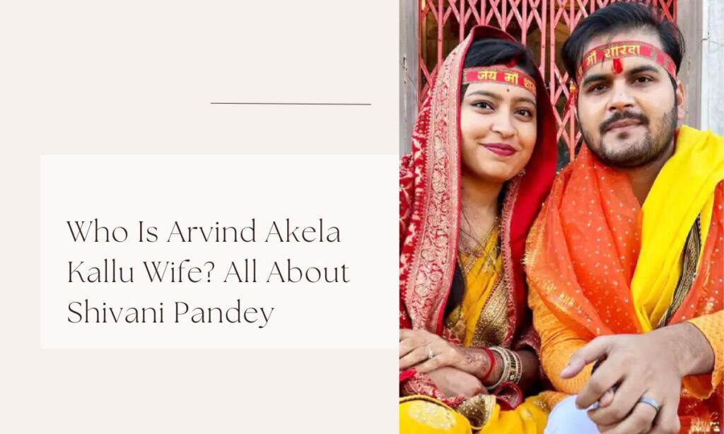 arvind akela kallu wife
