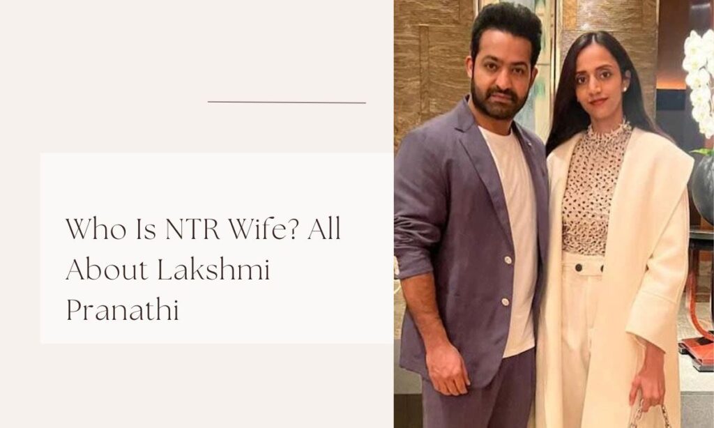 ntr wife