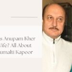 anupam kher first wife