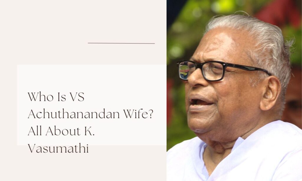 vs achuthanandan wife
