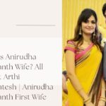 anirudha srikkanth first wife