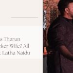 tharun bhascker wife