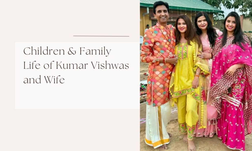 kumar vishwas wife