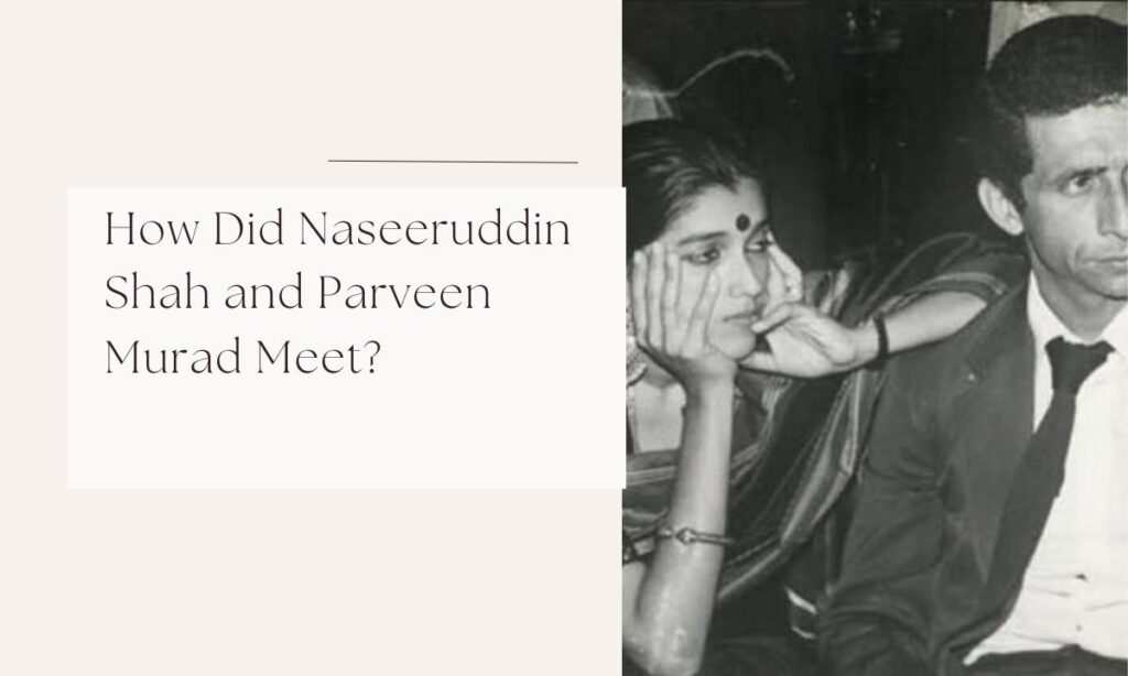 naseeruddin shah first wife