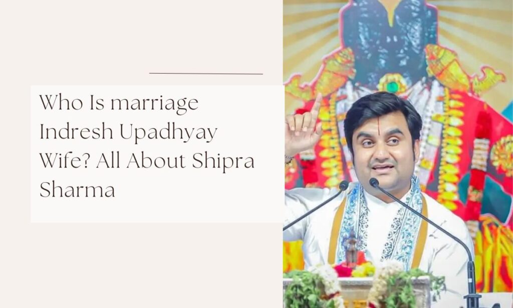 marriage indresh upadhyay wife