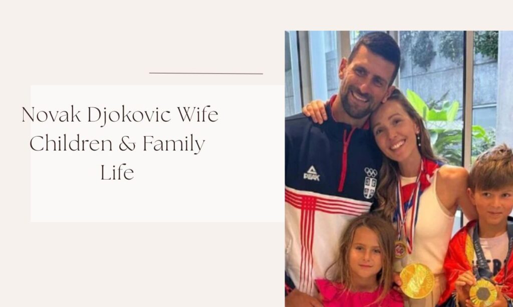 novak djokovic wife