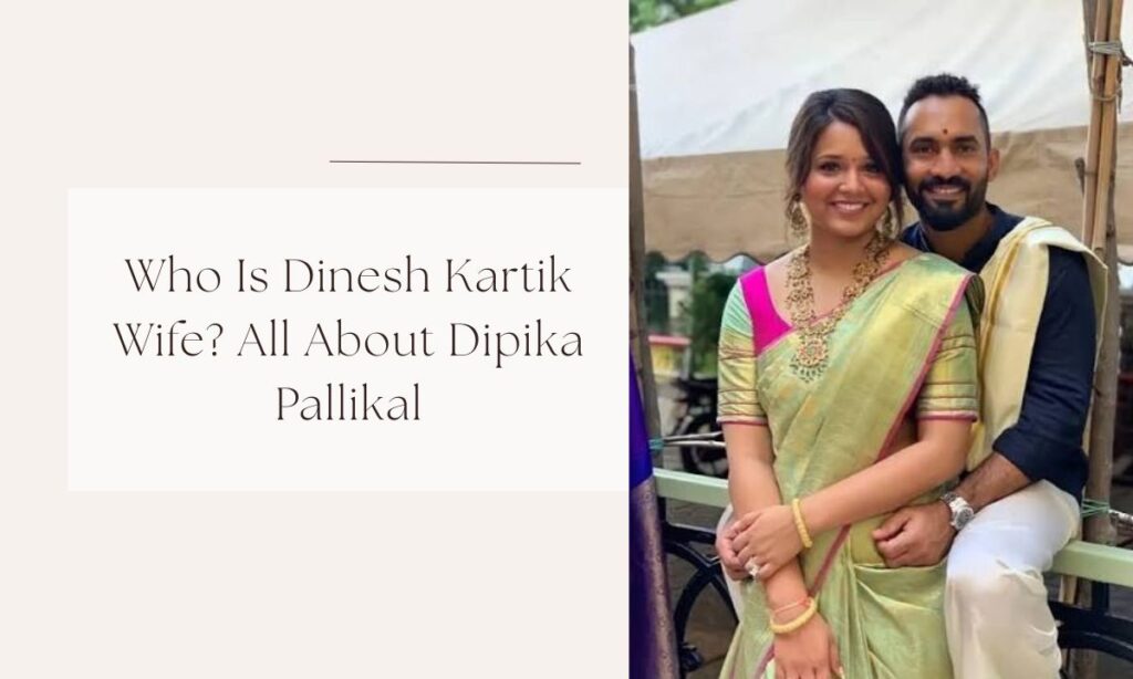 dinesh kartik wife