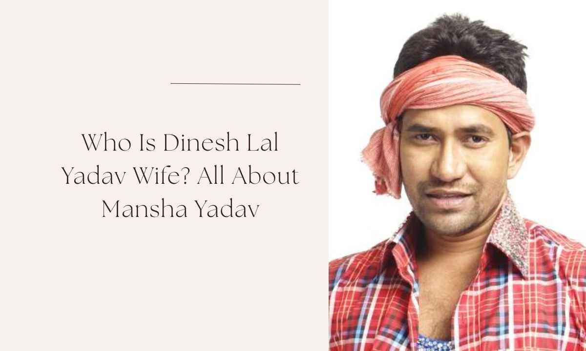 dinesh lal yadav wife