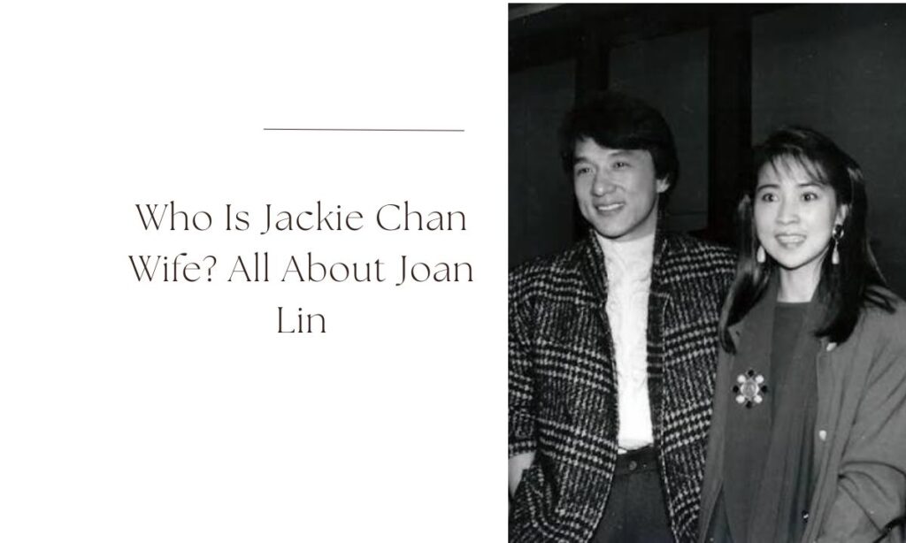 jackie chan wife