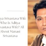 aditya srivastava wife