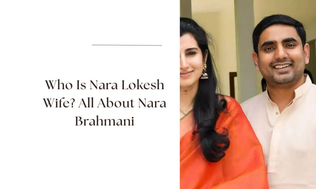 nara lokesh wife