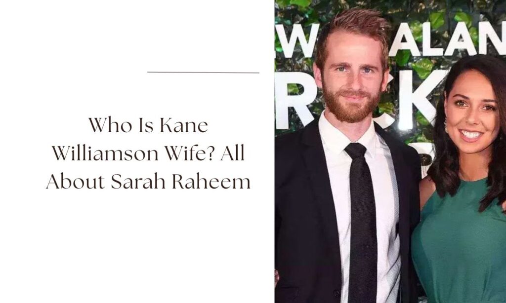 kane williamson wife