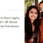 ravi gupta wife