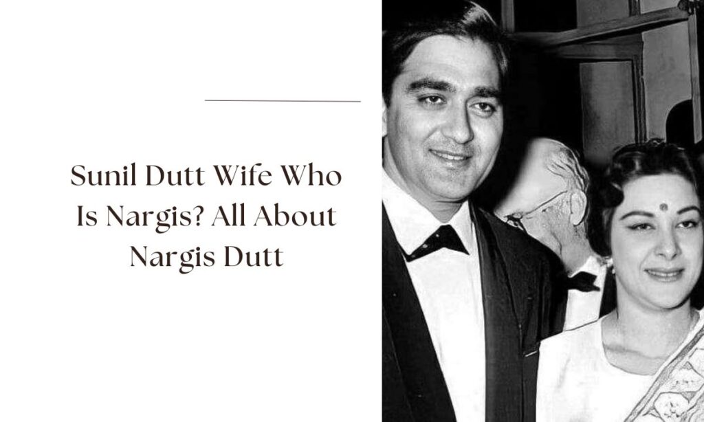 sunil dutt wife