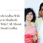 shailesh lodha wife