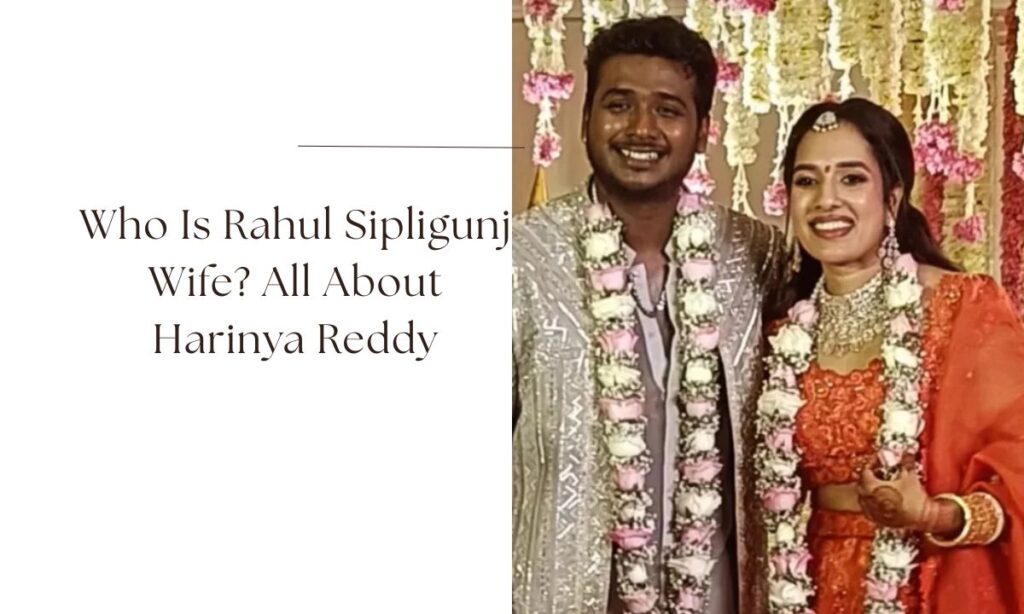 rahul sipligunj wife