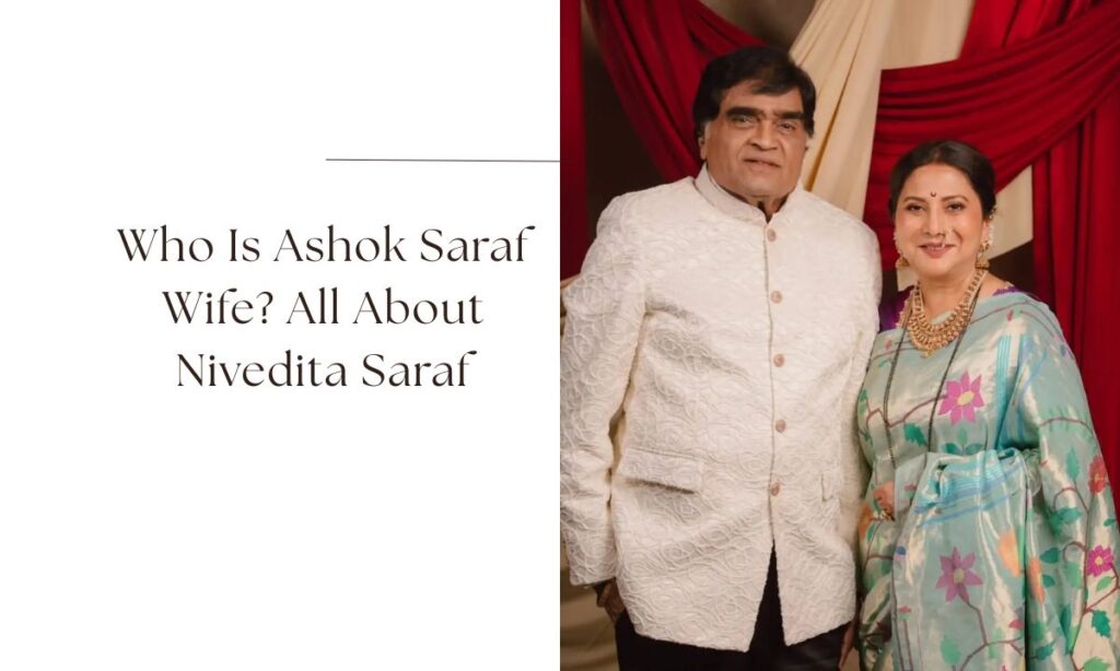 ashok saraf wife