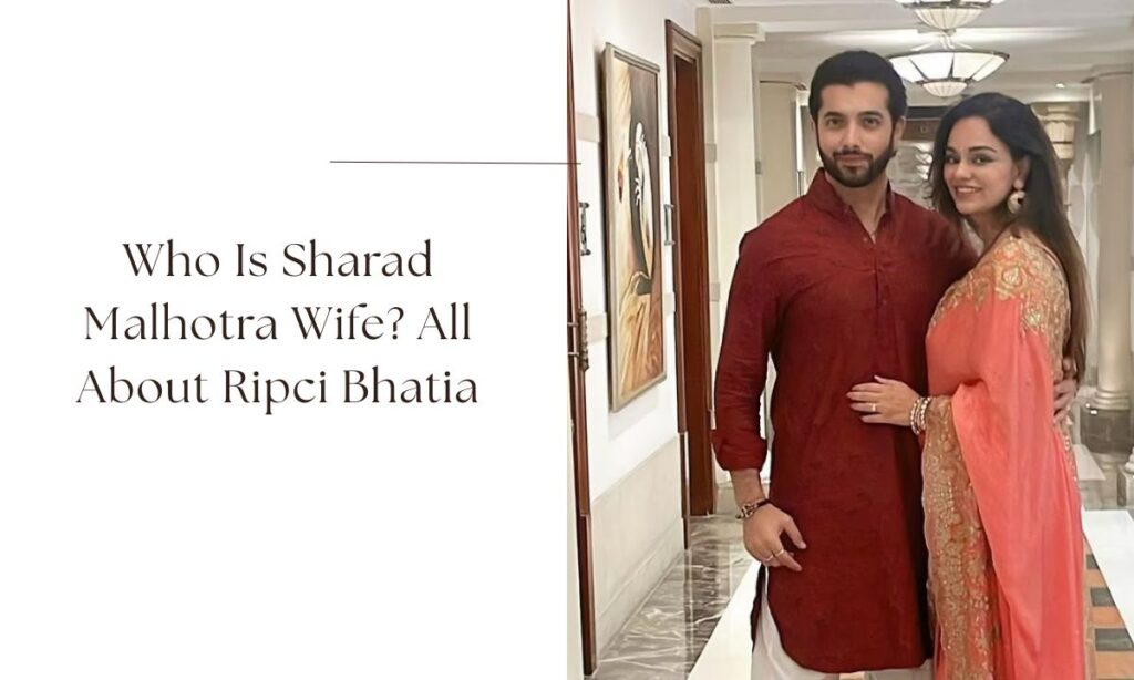 sharad malhotra wife