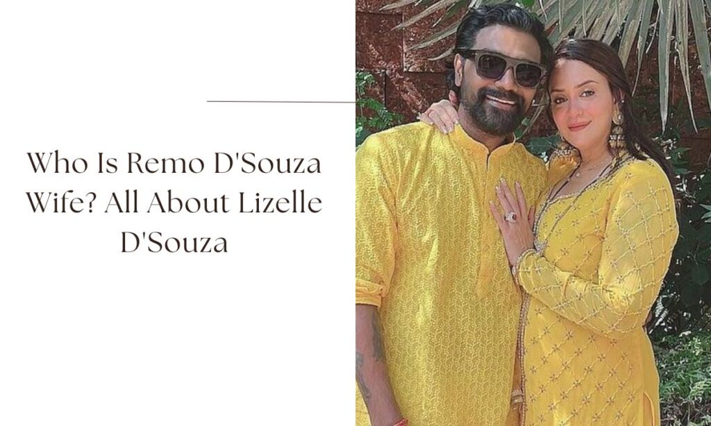 remo d'souza wife