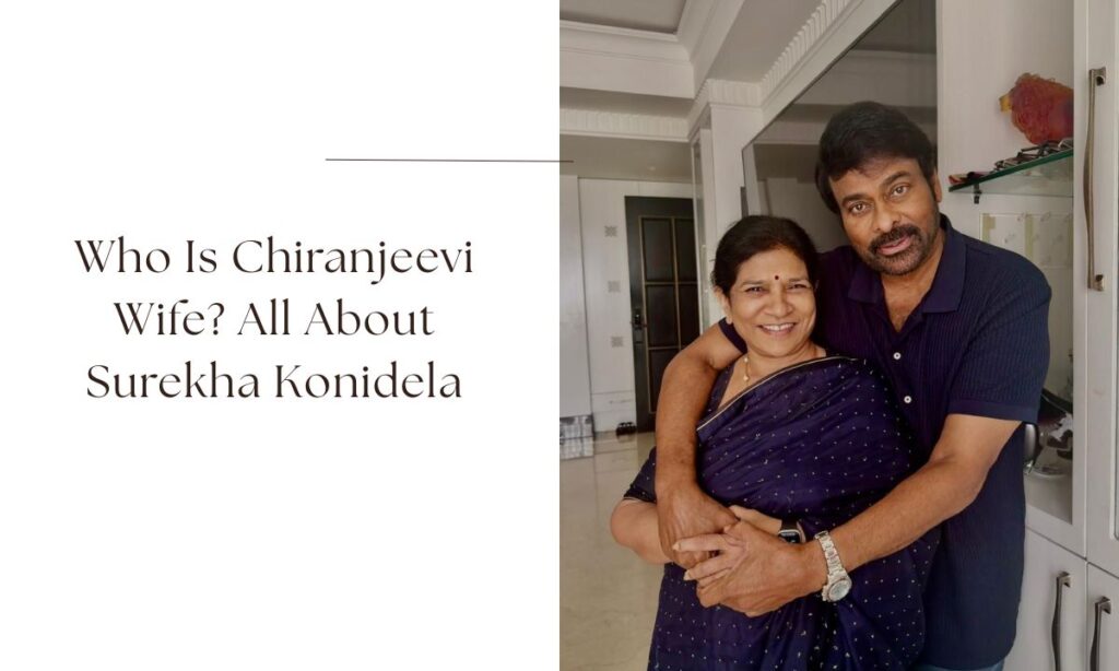 chiranjeevi wife