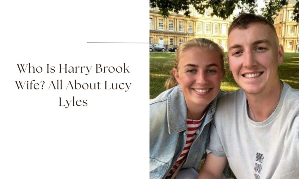 harry brook wife