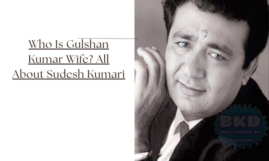 gulshan kumar wife